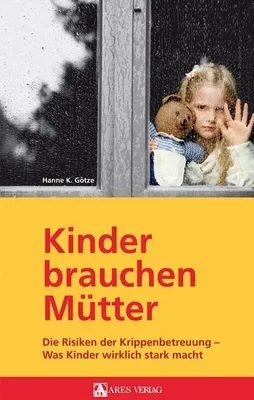 Produktbild von Kinder brauchen Mütter
