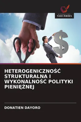 Produktbild von Heterogene Struktur Und Wirksamkeit Der Geldpolitik