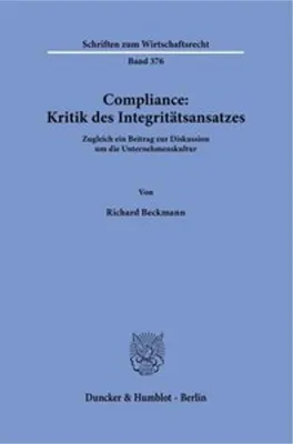 Produktbild von Compliance: Kritik des Integritätsansatzes