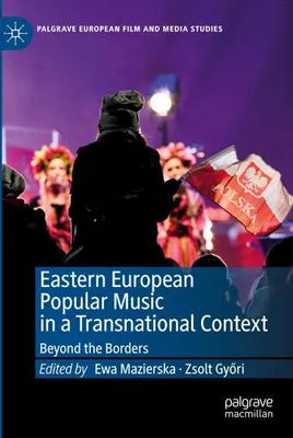 Image de Eastern European Popular Music in a Transnational Context