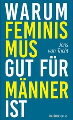 Image de Warum Feminismus gut für Männer ist