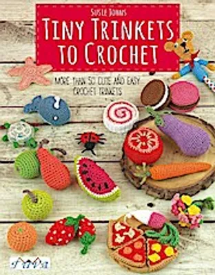 Obrázok produktu pre Tiny Trinkets to Crochet