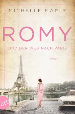 Produktbild von Romy und der Weg nach Paris