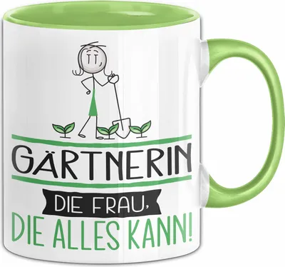Produktbild von Gärtnerin Geschenk Tasse Becher Die Frau Die Allen Kann Geschenkidee für eine Gärtnerin Lustig (Grün)