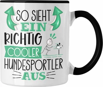 Produktbild von Trendation - Hundesportler Tasse So Sieht Ein Richtig Cooler Hundesportler Aus Geschenk Lustiger Spruch Geschenkidee (Schwarz)
