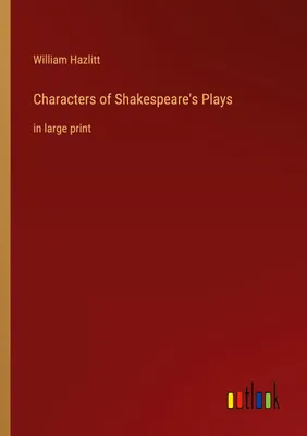 Produktbild von Characters of Shakespeare's Plays