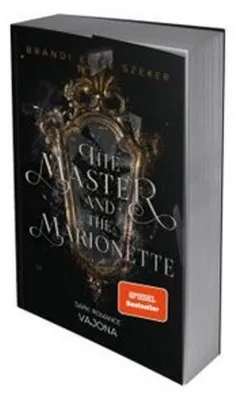 Produktbild von The Master and The Marionette (The Pawn and The Puppet 2)