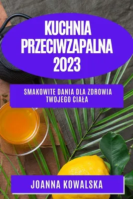 Produktbild von Kuchnia przeciwzapalna 2023