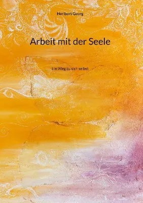 Produktbild von Arbeit mit der Seele