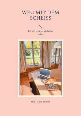 Produktbild von Weg mit dem Scheiss