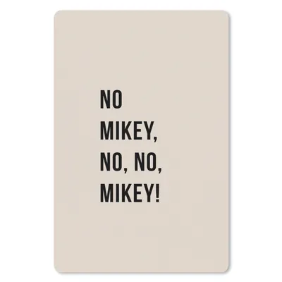 Produktbild von MuchoWow® Mauspad Mousepad Zitate - Nein Mikey, nein, nein, Mikey! - Beige 18x27 cm - Mousepads - Maus Mat - Pad - Mausunterlage