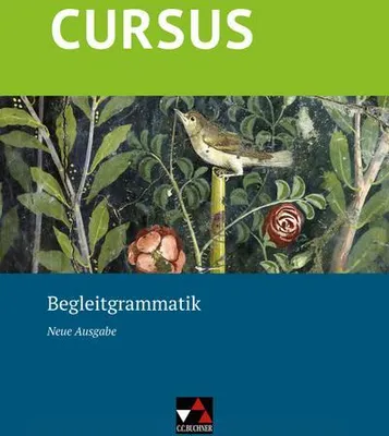 Produktbild von Cursus - Neue Ausgabe Begleitgrammatik
