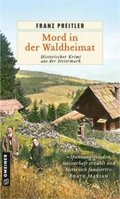 Produktbild von Preitler, F: Mord in der Waldheimat