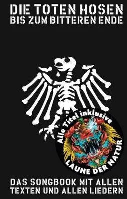 Produktbild von Hosen, D: Toten Hosen - Bis Zum Bitteren Ende 2017