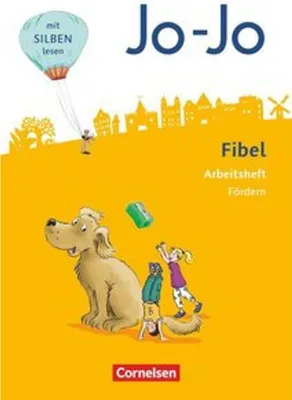 Produktbild von Jo-Jo Fibel 1. Schuljahr - Allgemeine Ausgabe - Neubearbeitung 2016. Arbeitsheft Fördern