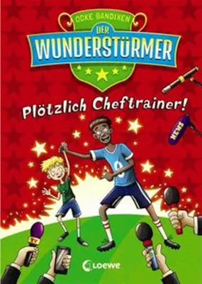 Produktbild von Der Wunderstürmer (Band 5) - Plötzlich Cheftrainer!