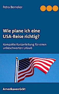 Produktbild von Wie plane ich eine USA-Reise richtig?
