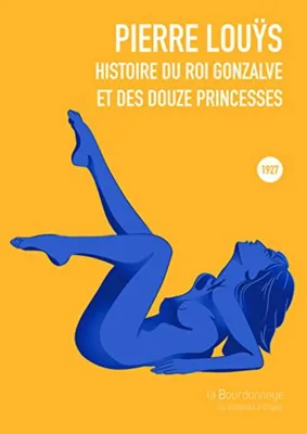 Image de Histoire du roi Gonzalve et des douze princesses