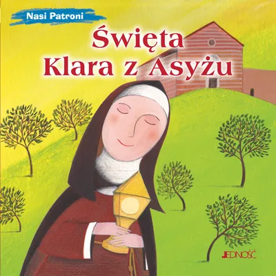 Immagine prodotto di I nostri santi patroni. Santa Chiara d'Assisi - Francesca Fabris, Silvia Fabris