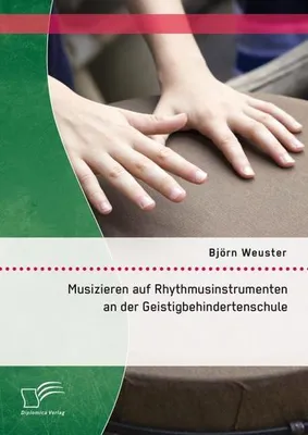 Produktbild von Musizieren auf Rhythmusinstrumenten an der Geistigbehindertenschule