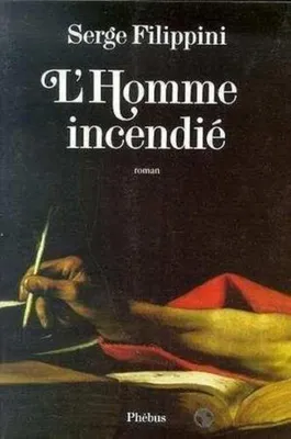 Image de L'Homme incendié