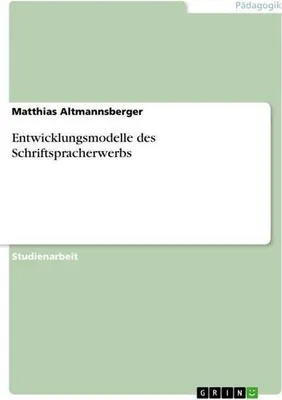 Produktbild von Entwicklungsmodelle des Schriftspracherwerbs