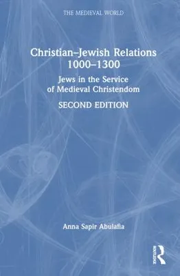 Obrázok produktu pre Christian-Jewish Relations 1000-1300