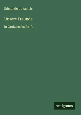 Produktbild von Unsere Freunde