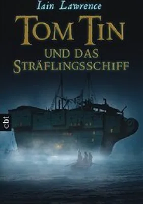Produktbild von Tom Tin und das Sträflingsschiff