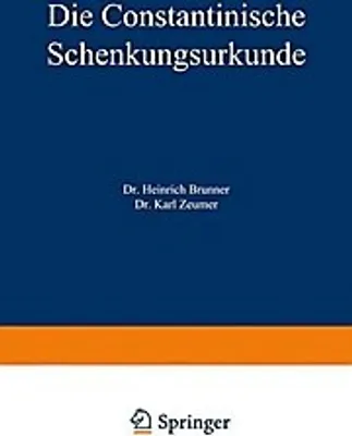 Immagine prodotto di Die Constantinische Schenkungsurkunde