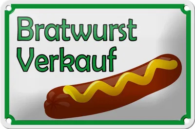 Produktbild von Blechschild Hinweis 18x12cm Bratwurst Verkauf Restaurant
