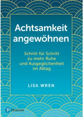 Produktbild von Achtsamkeit angewöhnen