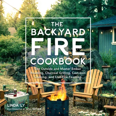 Produktbild von The Backyard Fire Cookbook