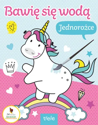 Imagen del producto de Jednorożce. Kolorowanka Bawię się wodą dla dzieci