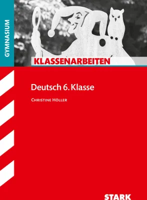 Produktbild von Klassenarbeiten Gymnasium - Deutsch 6. Klasse