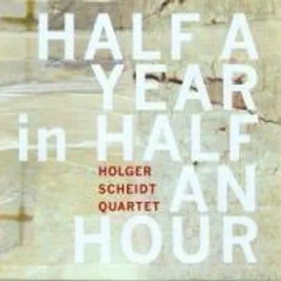 Produktbild von Scheidt, H: Half A Year In Half An Hour