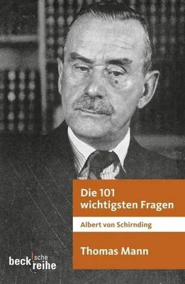 Obrázok produktu pre Schirnding, A: 101 wichtigsten Fragen/Thomas Mann