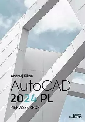 Immagine prodotto di AutoCAD 2024 PL Pierwsze kroki Andrzej Pikoñ (Manuale in polacco)