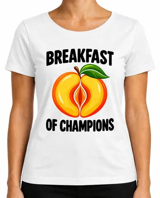 Imagen del producto de Camiseta para mujer, blanca, talla XXL, con el diseño "Breakfast Of Champions" (Desayuno de campeones). Diseño con doble sentido, humorístico, para adultos