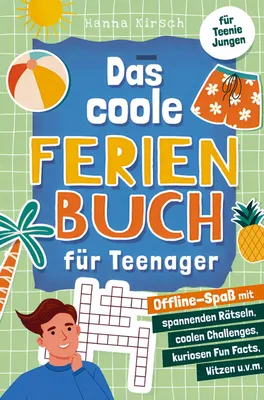 Produktbild von Das coole Ferienbuch für Teenager-Jungen