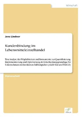 Produktbild von Kundenbindung im Lebensmitteleinzelhandel