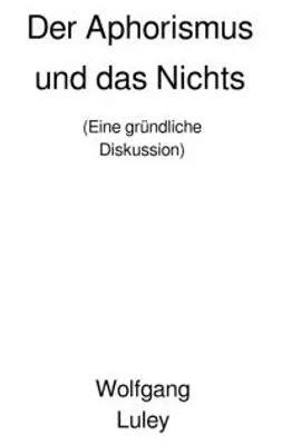 Immagine prodotto di Der Aphorismus und das Nichts