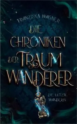 Produktbild von Die Chroniken der Traumwanderer