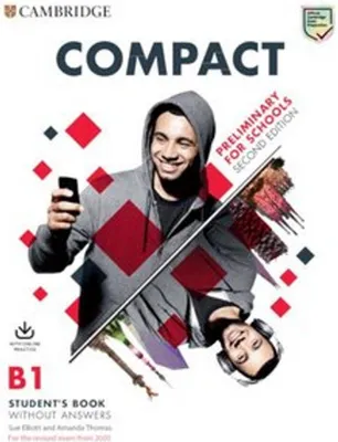 Obrázok produktu pre Compact Preliminary for schools. Student's Book without answers with Online Practice. Second Edition
