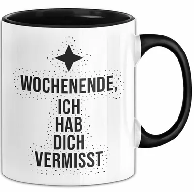 Produktbild von Wochenende, ich hab dich vermisst Tasse mit Spruch Geschenk Freundin (Schwarz)