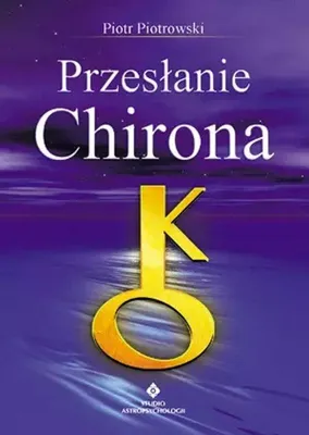 Image de Przesłanie Chirona