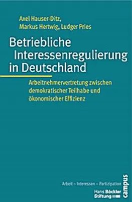 Produktbild von Betriebliche Interessenregulierung in Deutschland