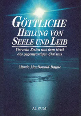 Obrázek produktu pro Göttliche Heilung von Seele und Leib