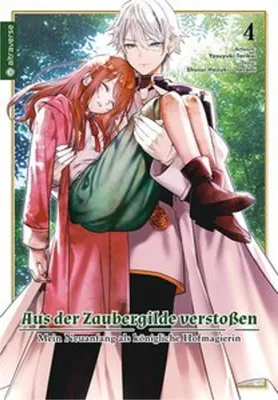 Obrázok produktu pre Aus der Zaubergilde verstoßen - Mein Neuanfang als königliche Hofmagierin 04