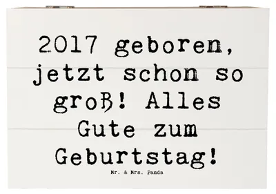 Produktbild von Mr. & Mrs. Panda Kiste Spruch 2017 Geburtstag 22 x 15 cm - Weiß - Geschenk, Glückwunsch, fotobox, Geburtstagsgeschenk, truhe holz, für Familie, Geburtstagswünsche, Box